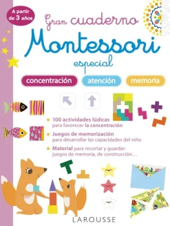 Gran cuaderno Montessori especial concentración, atención y memoria. A partir de