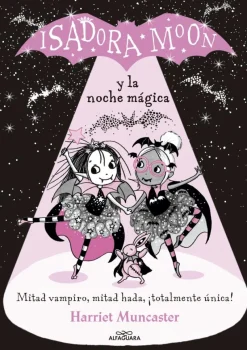Grandes historias de Isadora Moon 2 - Isadora Moon y la noche mágica