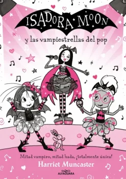 Grandes historias de Isadora Moon 8 - Isadora Moon y las vampiestrellas del pop