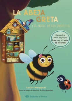 La abeja Greta y el hotel de los insectos