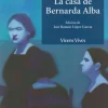 La casa de Bernarda Alba.