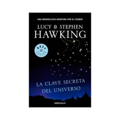 La clave secreta del universo (La clave secreta del universo 1)