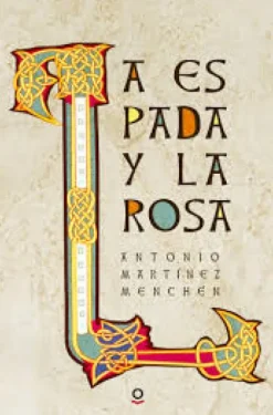 La espada y la rosa
