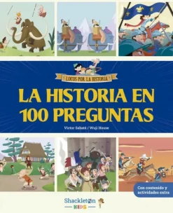 La historia en 100 preguntas
