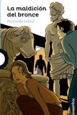 La maldición del bronce