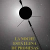 La noche está llena de promesas