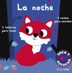 La noche. Toca y escucha