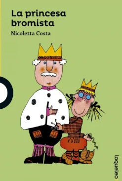 La princesa bromista