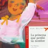 La princesa que perdió su nombre