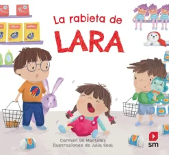 La rabieta de Lara