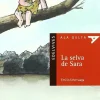 La selva de Sara