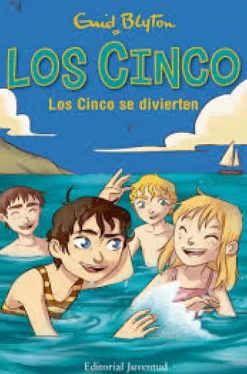 Los Cinco se divierten