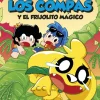 Los Compacuentos 2. Los Compas y el frijolito mágico