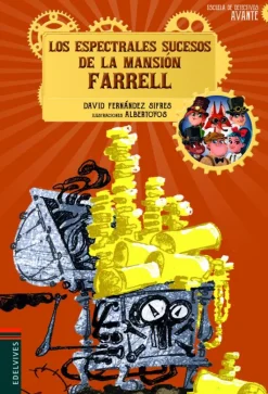 Los espectrales sucesos de la mansión Farrell