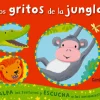 Los gritos de la jungla