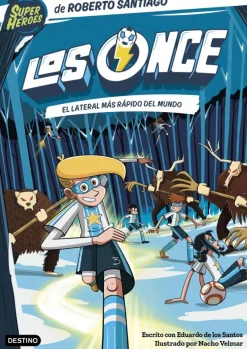 Los Once 5. El lateral izquierdo más rápido del mundo