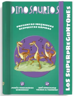 Los superpreguntones. Dinosaurios