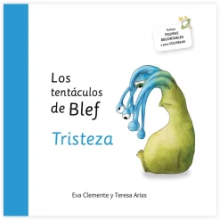 Los tentáculos de Blef: Tristeza