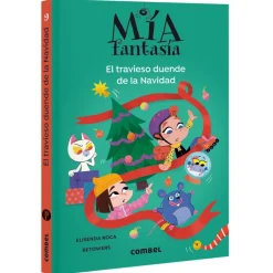 Mía Fantasía. El travieso duende de la Navidad
