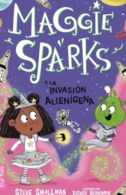 Maggie Sparks y la invasión alienígena