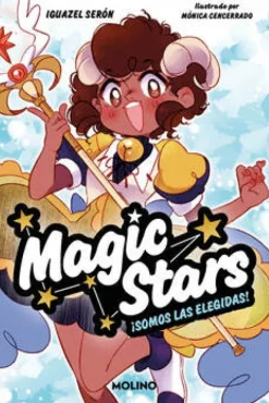 Magic Stars 1 - ¡Somos las elegidas!