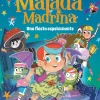 Malada Madrina : Una fiesta espeluznante