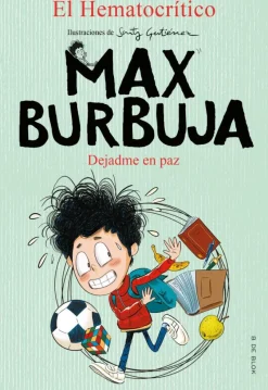 Max Burbuja 1 - Dejadme en paz
