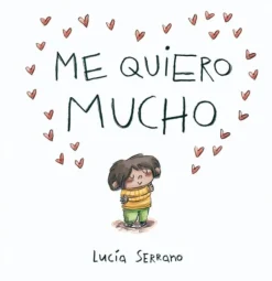 Me quiero mucho