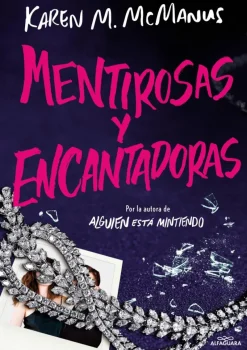Mentirosas y encantadoras