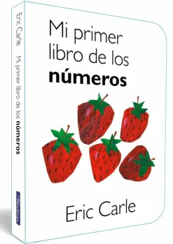 Mi primer libro de los números (Colección Eric Carle)
