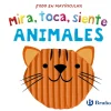 Mira, toca, siente. Animales