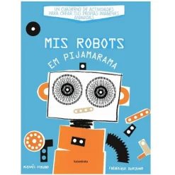 Mis robots en Pijamarama