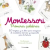 Montessori. Primeras palabras