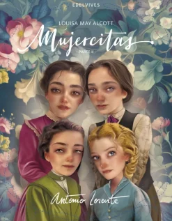 Mujercitas. Parte II