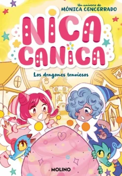 Nica Canica 5 - Los dragones traviesos