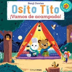 Osito Tito. ¡Vamos de acampada!