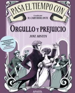 Pasa el tiempo con Orgullo y prejuicio