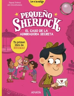 Pequeño Sherlock: El caso de la admiradora secreta