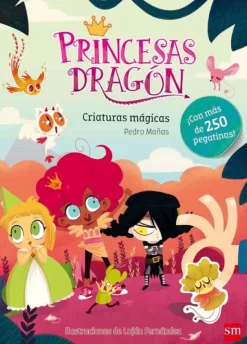 Princesas Dragón: Criaturas mágicas