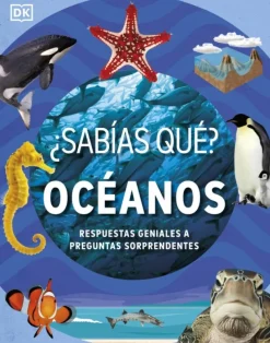 ¿Sabías qué? Océanos