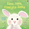 Sana, sana, conejita Jana