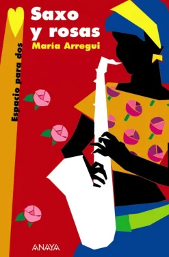Saxo y rosas