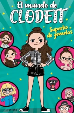 Superlío de gemelas (El mundo de Clodett 1)