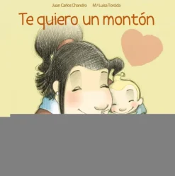 Te quiero un montón