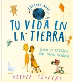 Tu vida en La Tierra