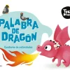 Tuco Dragón - Palabra de dragón. Cuaderno de actividades