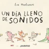 Un día lleno de sonidos