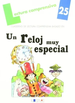 Un reloj muy especial. Lect.compr. Dylar