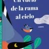 Un vuelo de la rama al cielo