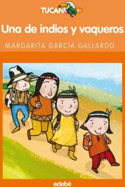 Una de indios y vaqueros